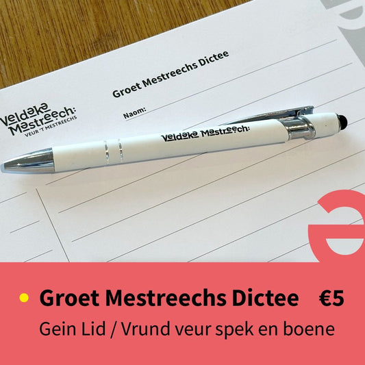 Groet Mestreechs Dictee 'Veur spek en boene' gein lid/vrund