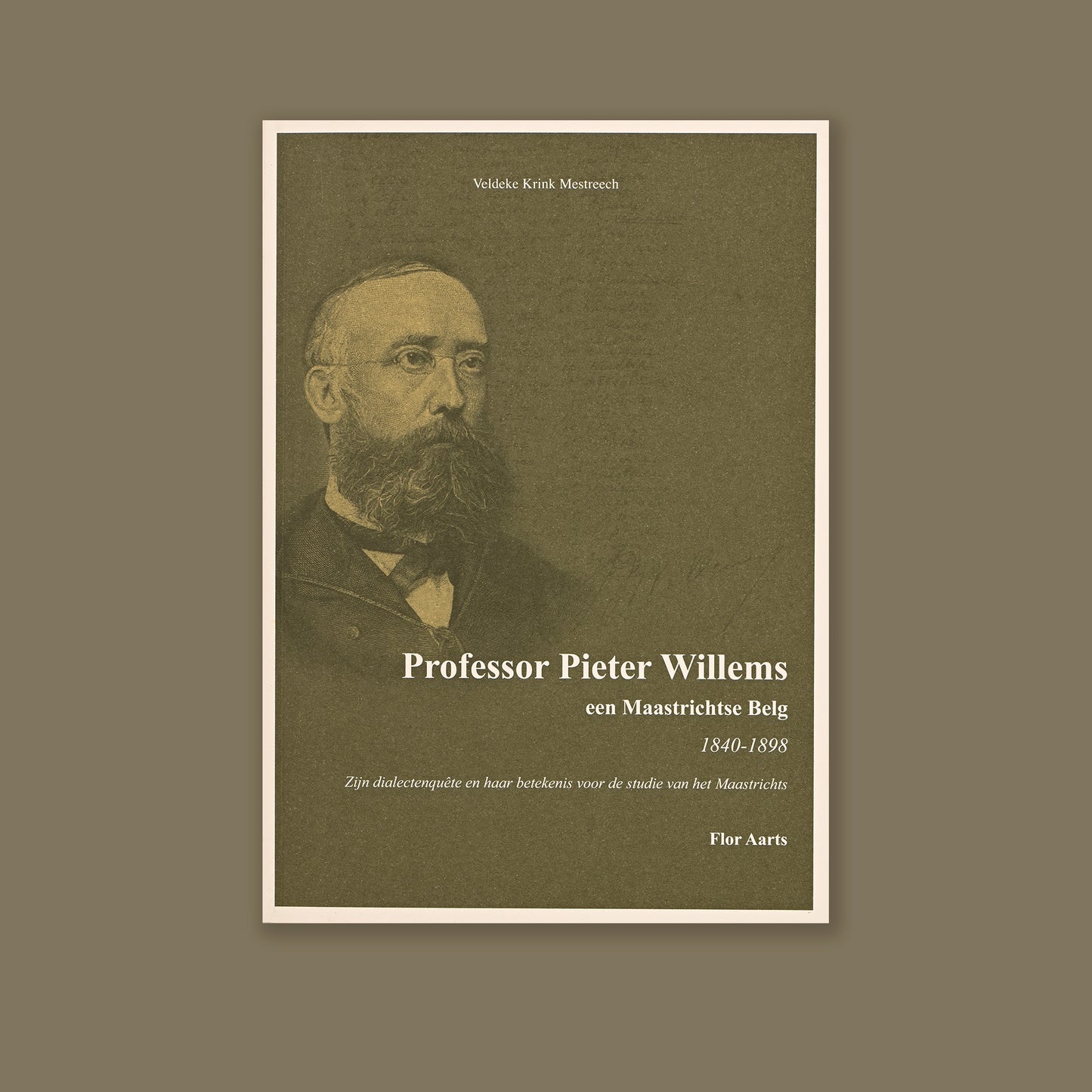 Professor Pieter Willems - een Maastrichtse Belg