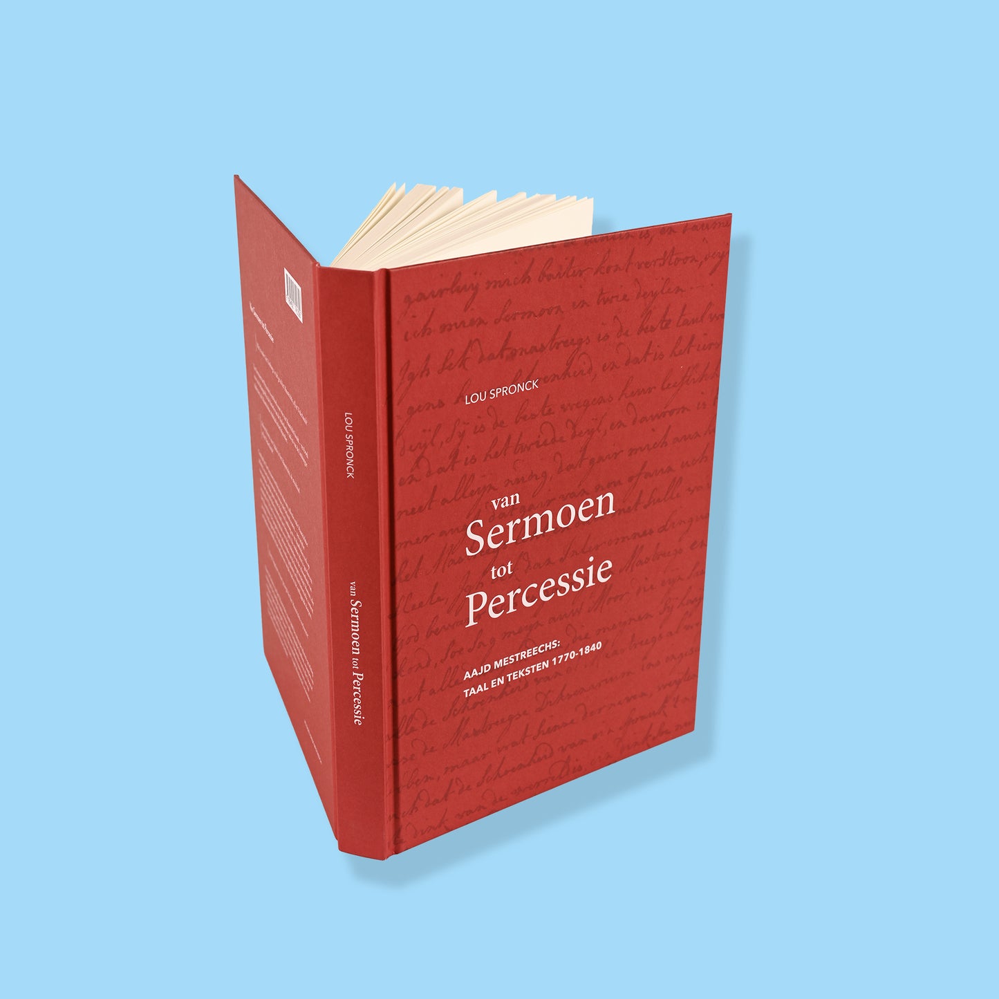 Van Sermoen tot Percessie. Aajd Mestreechs: taal en teksten 1770-1840